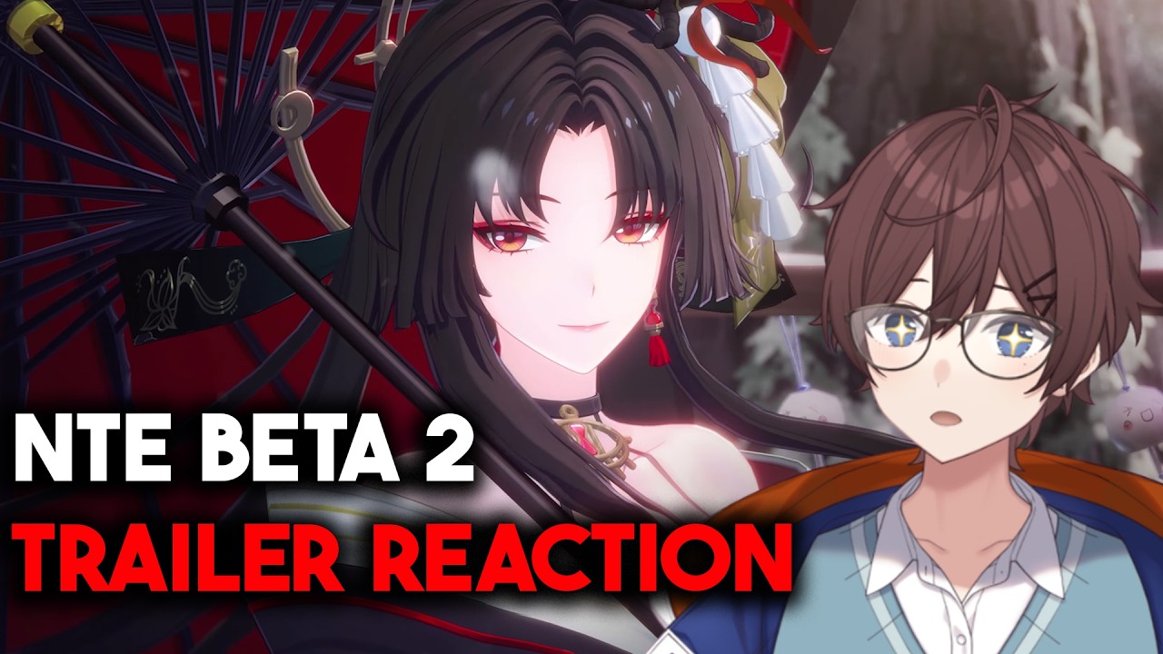 NTE LOOKS WAAAY BETTER NOW!! Closed Beta Trailer Reaction