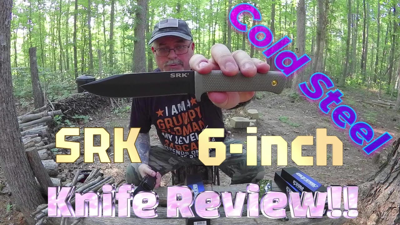 Cold Steel SRK 6 inch blade FDE knife Review!!#coldsteelsrk #coldsteellnife