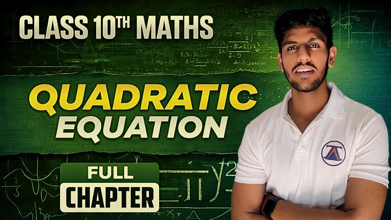 QUADRATIC EQUATION ONE SHOT | CLASS 10th | CBSE 2026 |TANGENT THEORY CLASSES