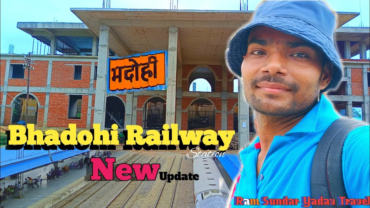 Bhadohi railway station Remodelling new update 2025 #Ramsundaryadavtraveling