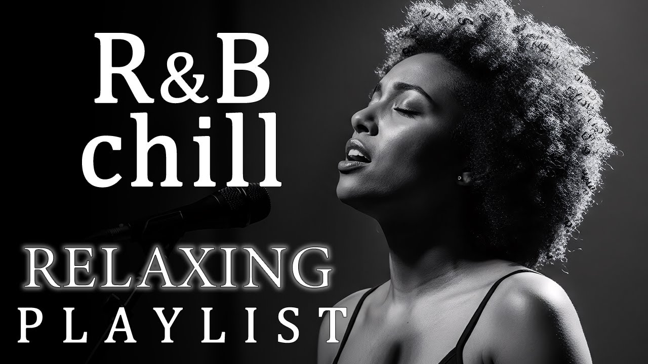 【R&B Chill】After Hours Healing — Deep Grooves & Soft Voices