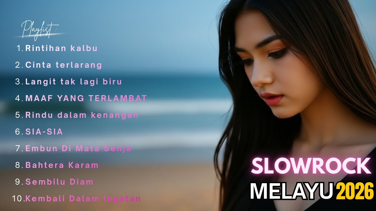 Slowrock Melayu 2026 | Cinta Tulus Berakhir Pilu