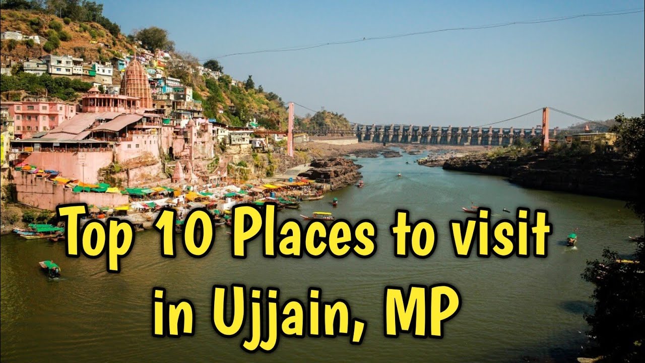 Ujjain Top 10 Tourist Places In Hindi ~ Ujjain Tourism