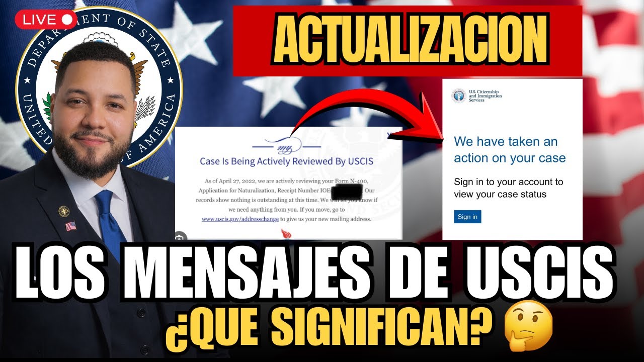 USCIS HA TOMADO UNA ACCION EN TU CASO SIGNIFICADO #uscis