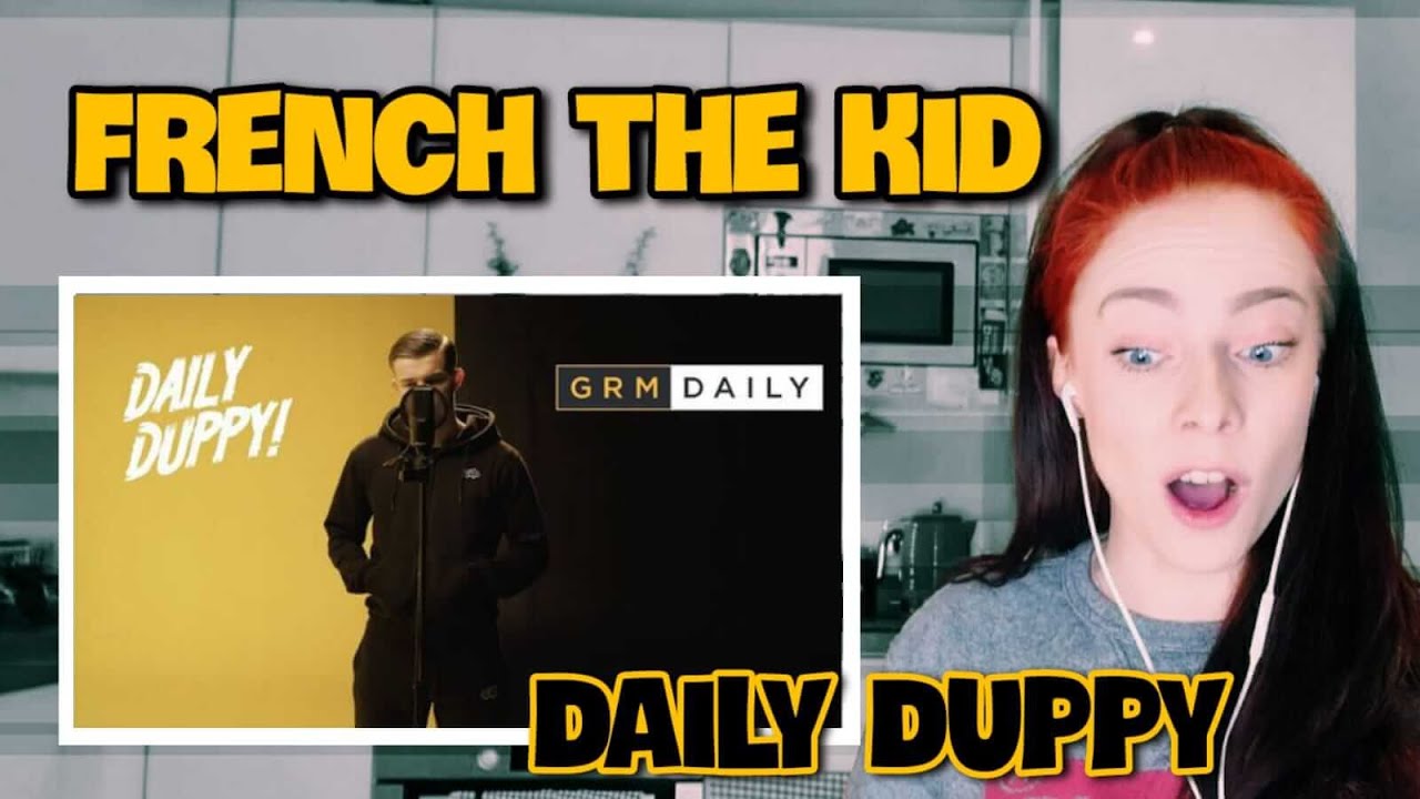 FRENCH THE KID - DAILY DUPPY | UK REACTION💥🤯🔥🔥