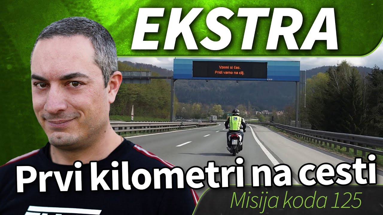 2023 Misija koda 125: Prvi kilometri na cesti