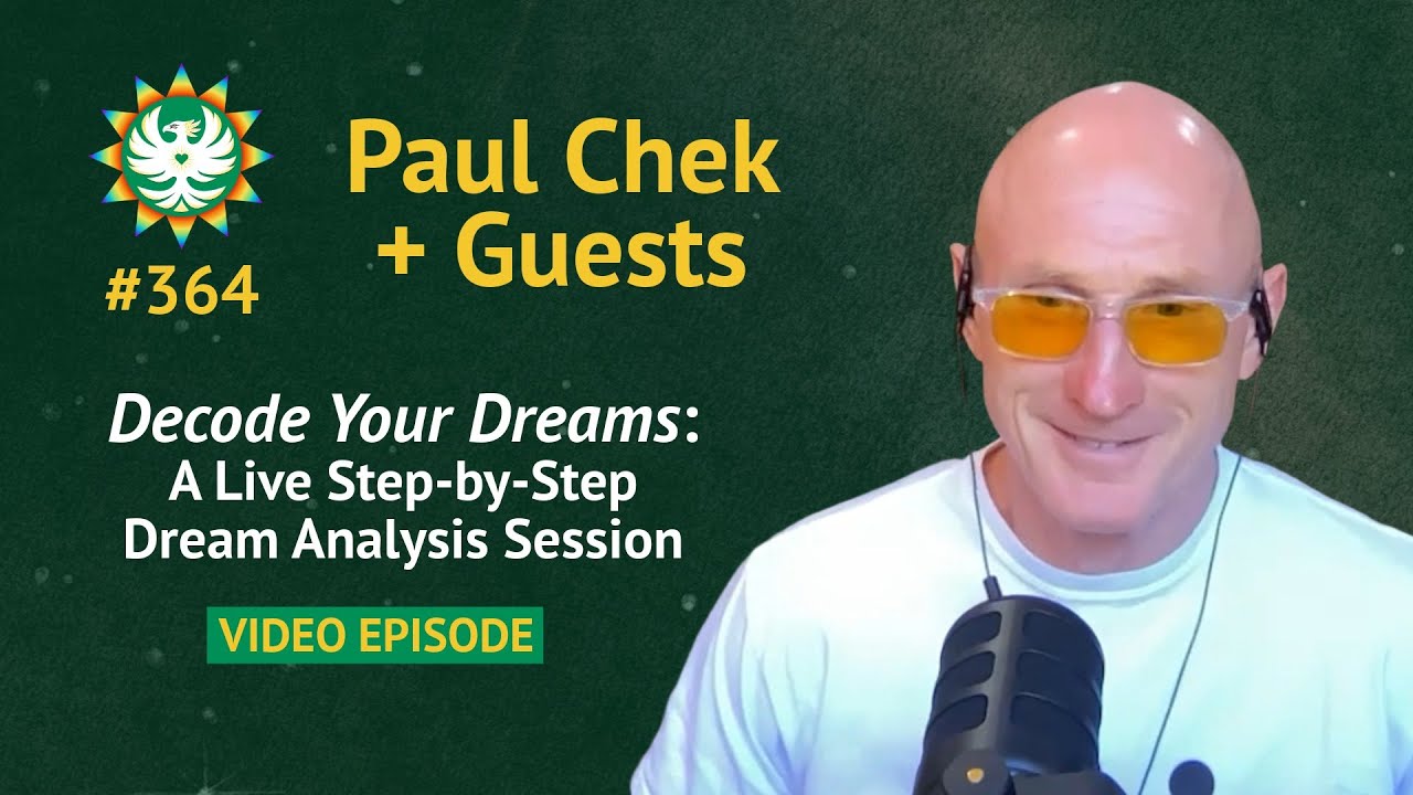 Decode Your Dreams: A Live Step-by-Step Dream Analysis Session | Paul Chek