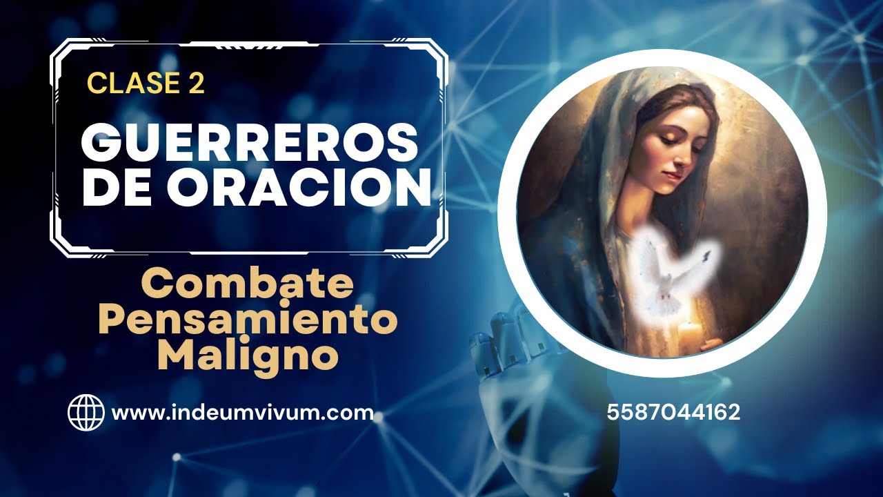 2 CLASE COMBATE AL PENSAMIENTO MALIGNO