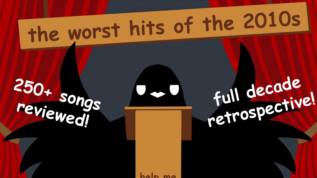 the worst hit songs of the 2010s