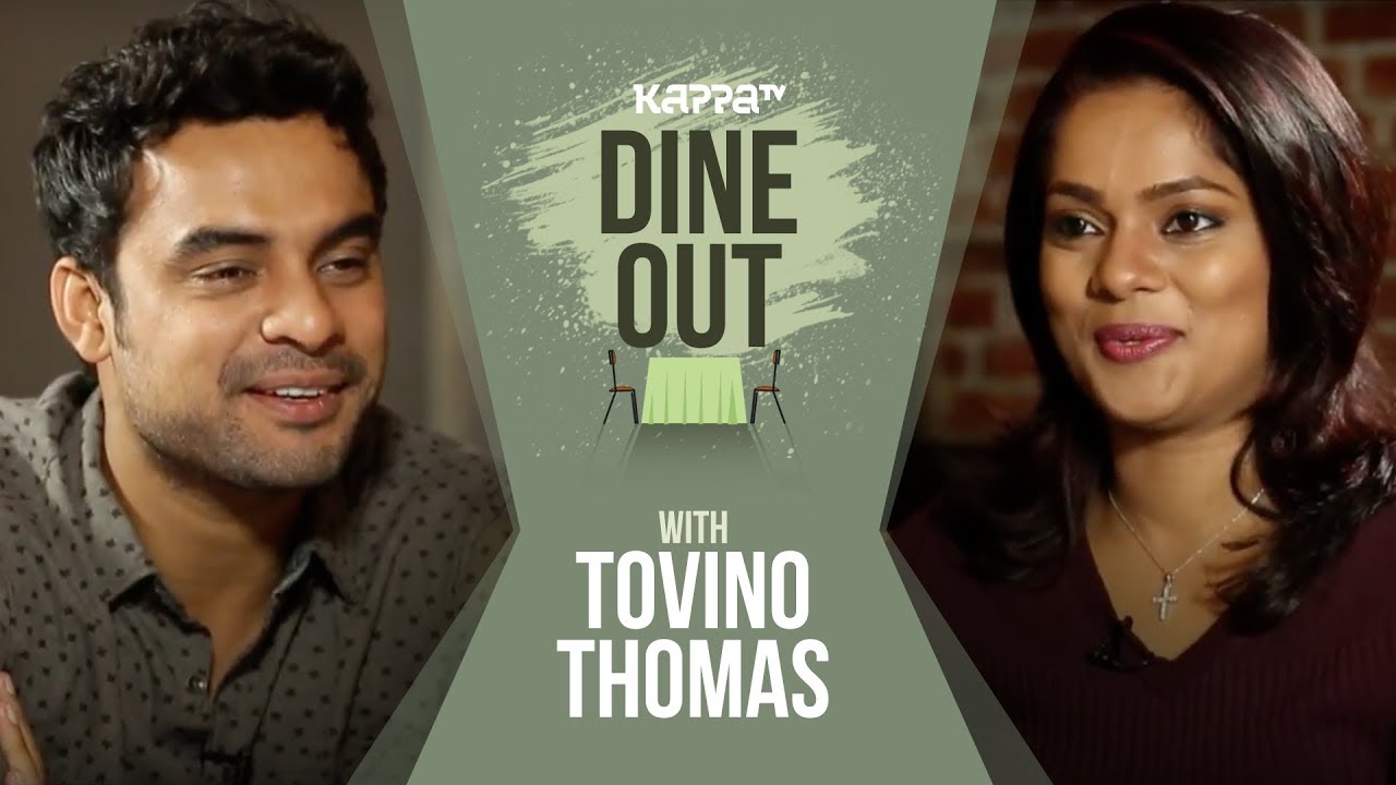 Dine Out with Tovino Thomas - Kappa TV