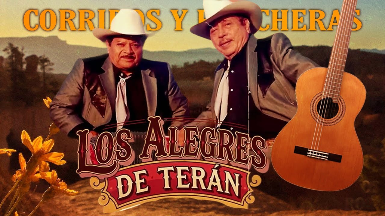 Los Alegres De Terán 🌵🔥 | Corridos Clásicos y Rancheras Antiguas Que Nunca Pasan de Moda