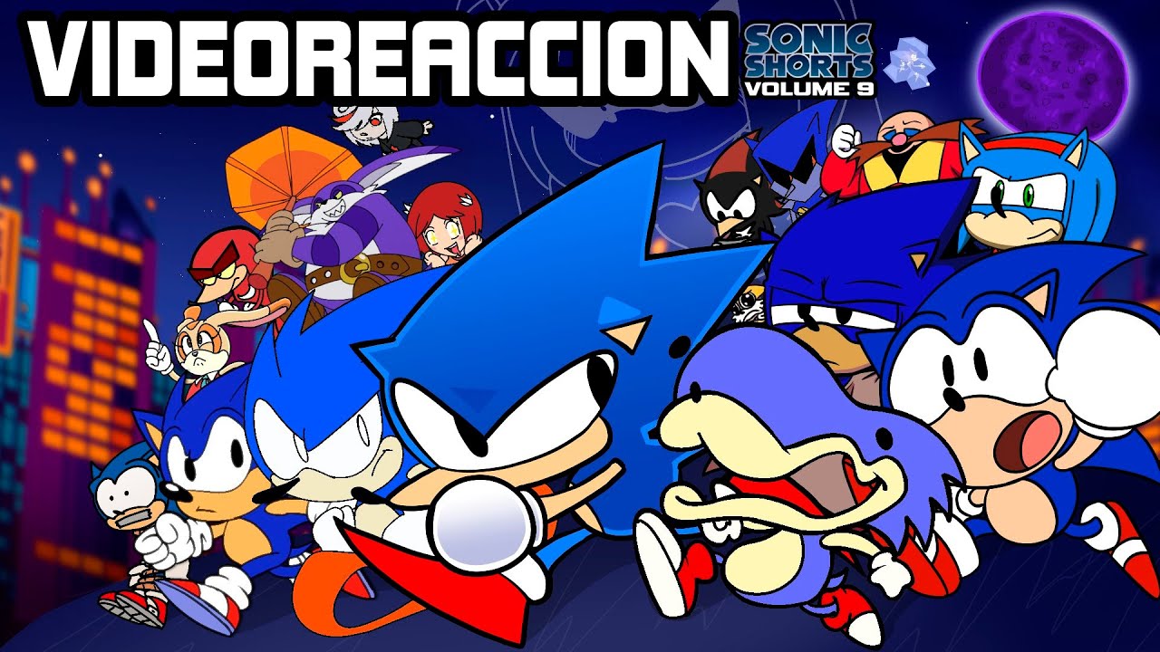 VIDEOREACCION AL SONIC SHORTS 9 ¿ES BUENO?