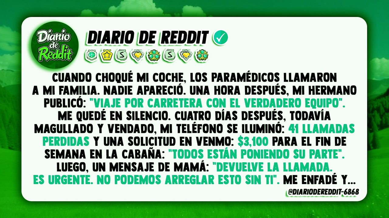 Cuando choqué mi coche, los paramédicos llamaron a mi familia. Nadie apareció. Una hora después...