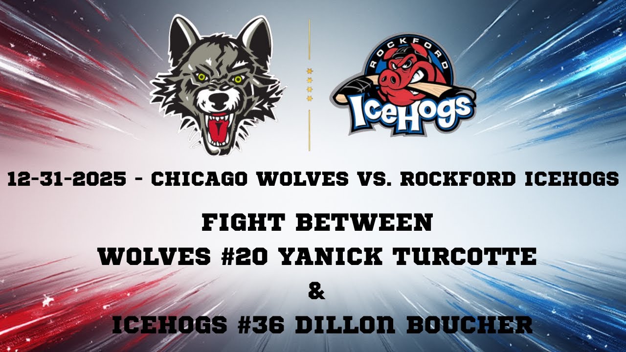 Fight - Wolves #20 Yanick Turcotte & IceHogs #36 Dillon Boucher - 12.31. 2025