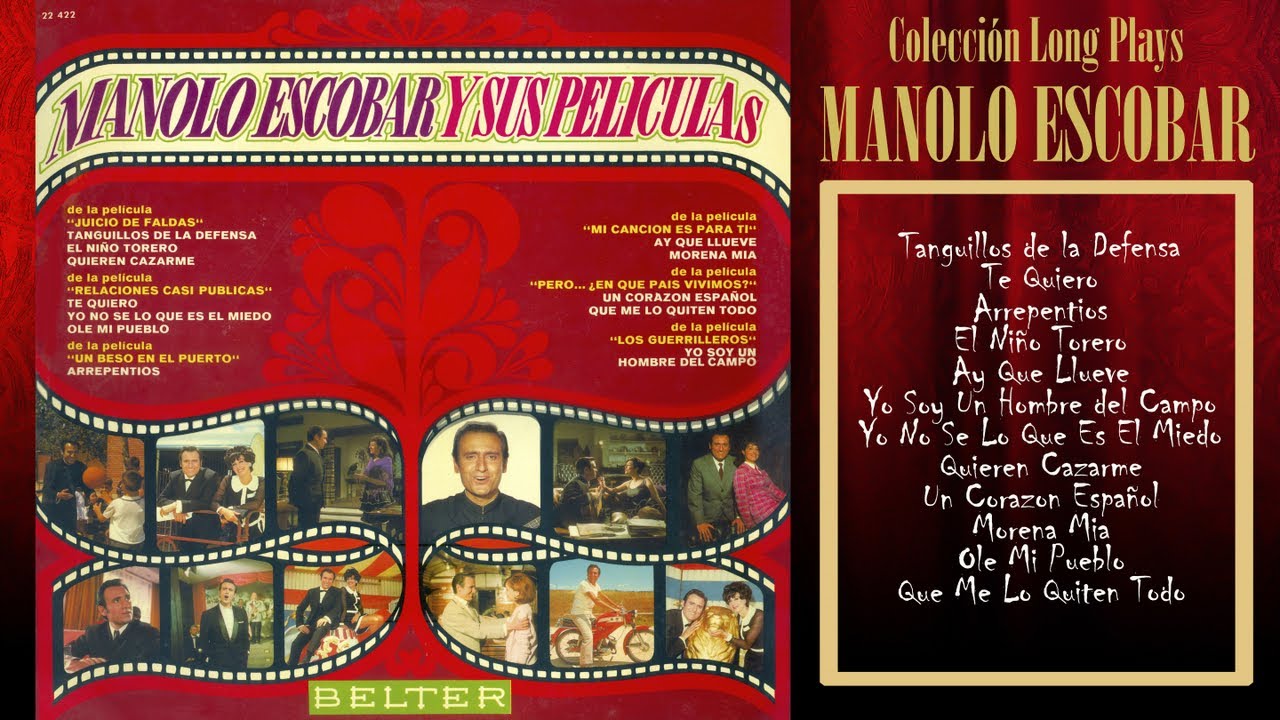 Manolo Escobar - Manolo Escobar y sus Peliculas