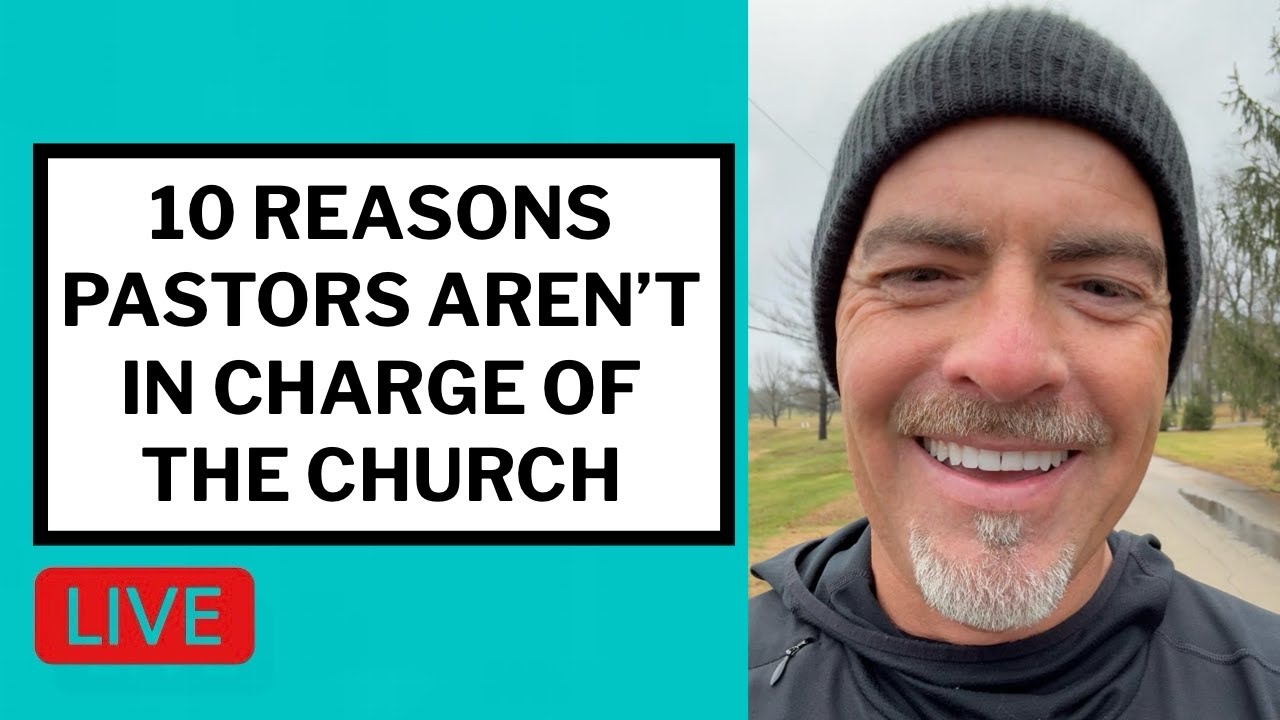 10 Reasons Pastors Aren't in Charge of the Church - Matt McMillen Ministries