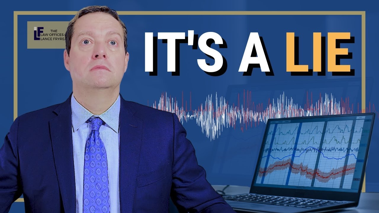 Why Polygraph Tests Cannot be Trusted and are NOT Admissible in Court | Washington State Attorney