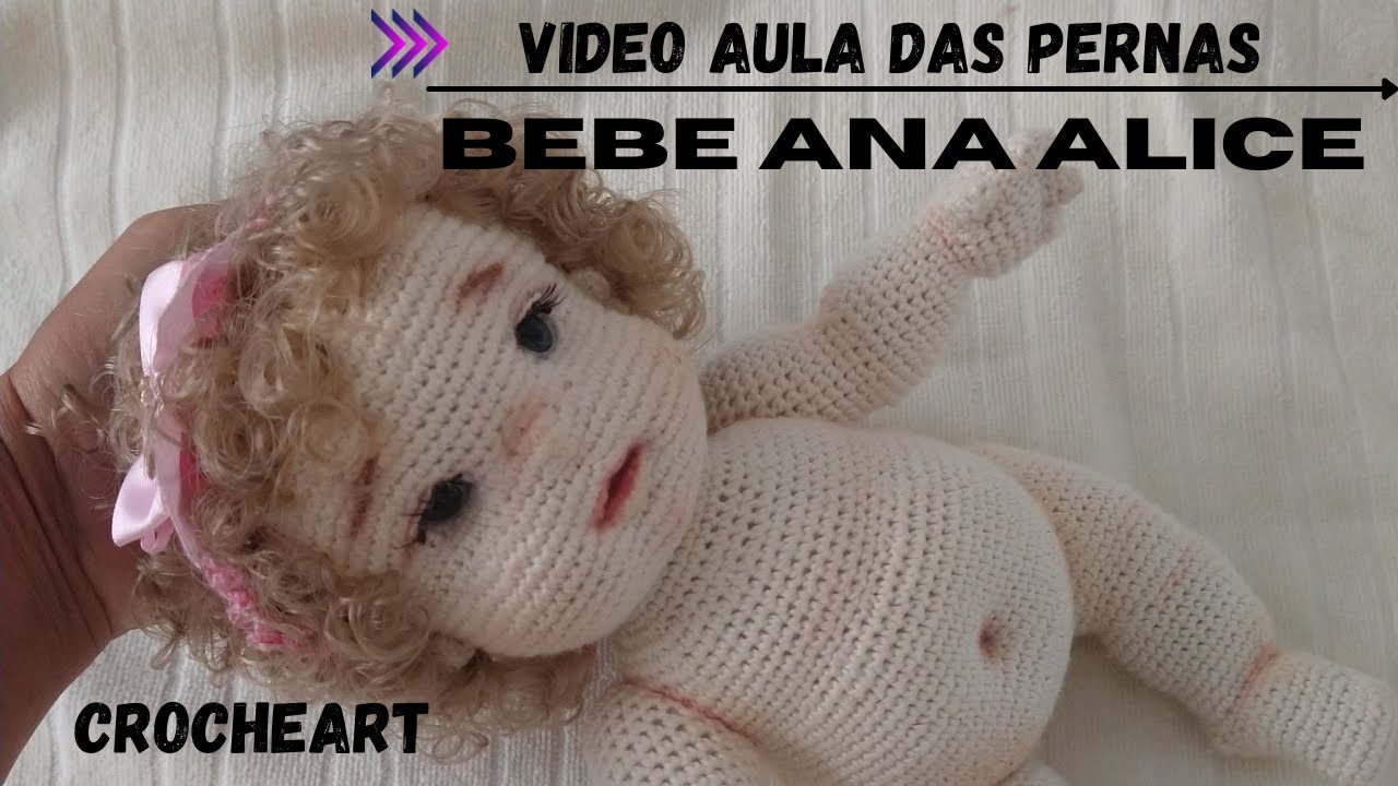 Perna direita e esquerda da bebe newborn de crochê Ana Alice