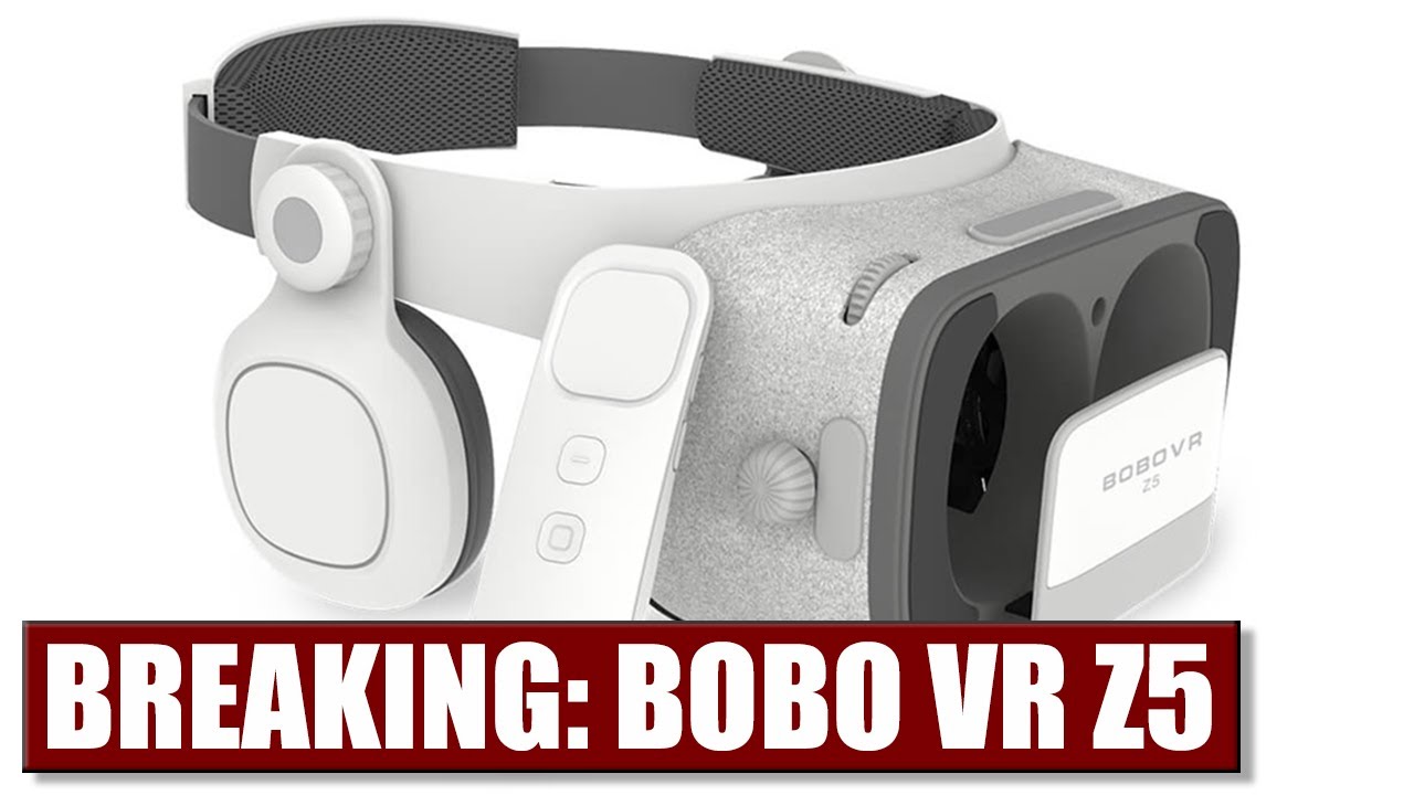 BREAKING: BOBO VR Z5 DAYDREAM HEADSET LAUNCHED