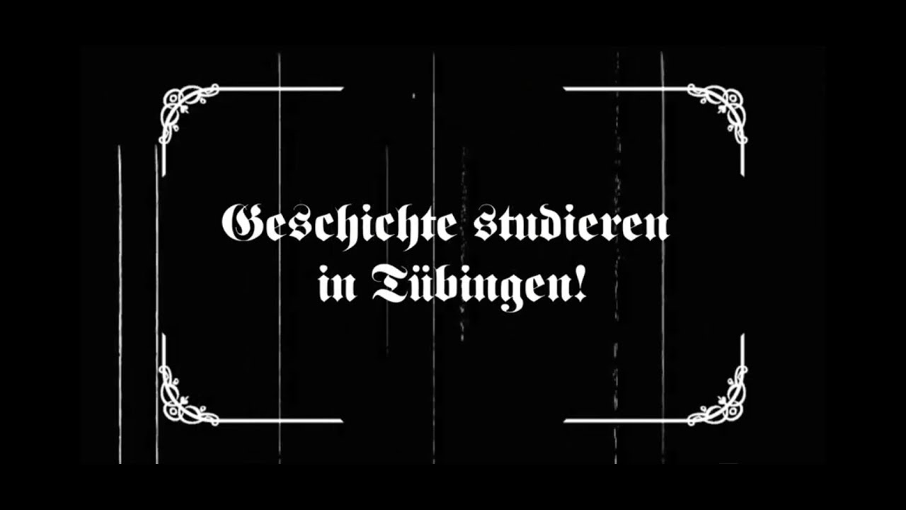 Geschichte studieren an der Universität Tübingen