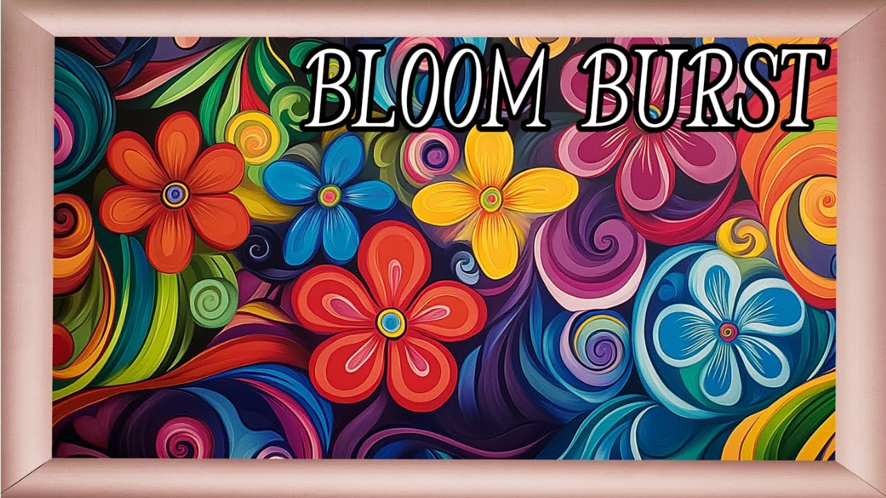 Bloom Burst 🌺 | 3 Hours of Framed Psychedelic Floral Art