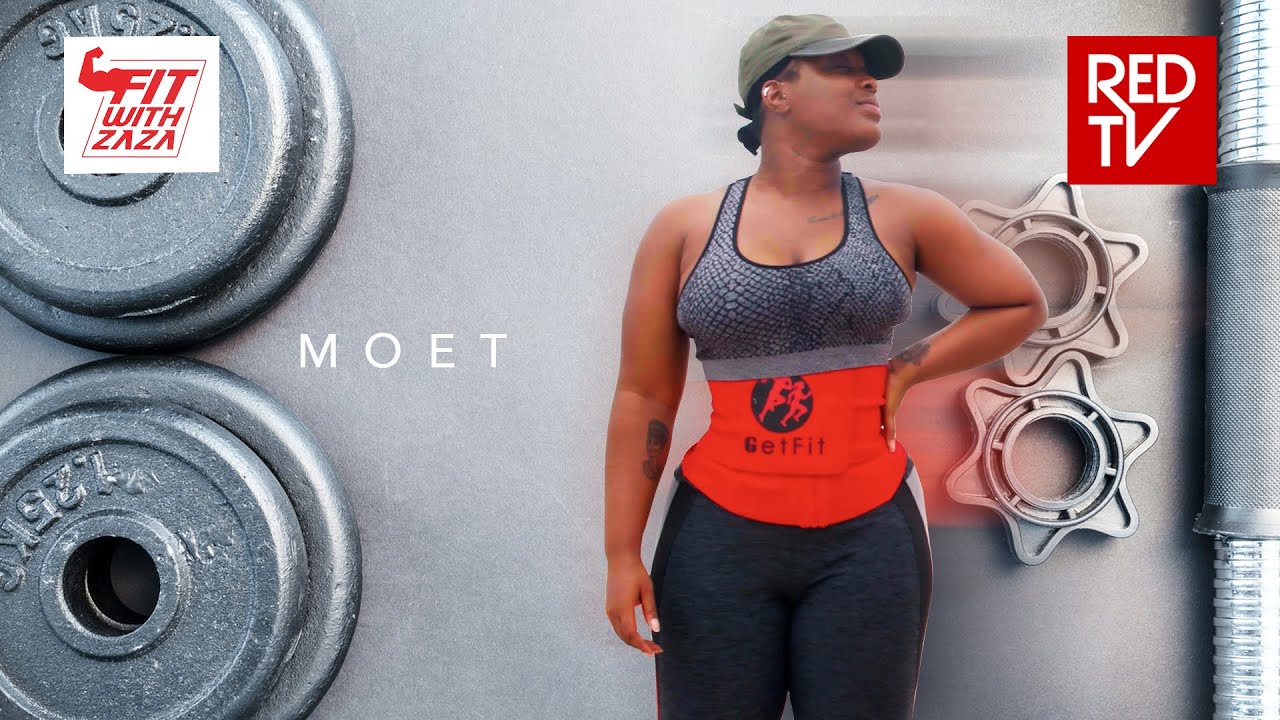 FIT WITH ZAZA / MOET ABEBE
