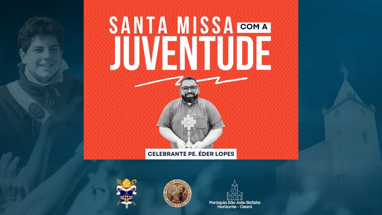 Santa Missa Dominical com a Juventude - 09/11/2025