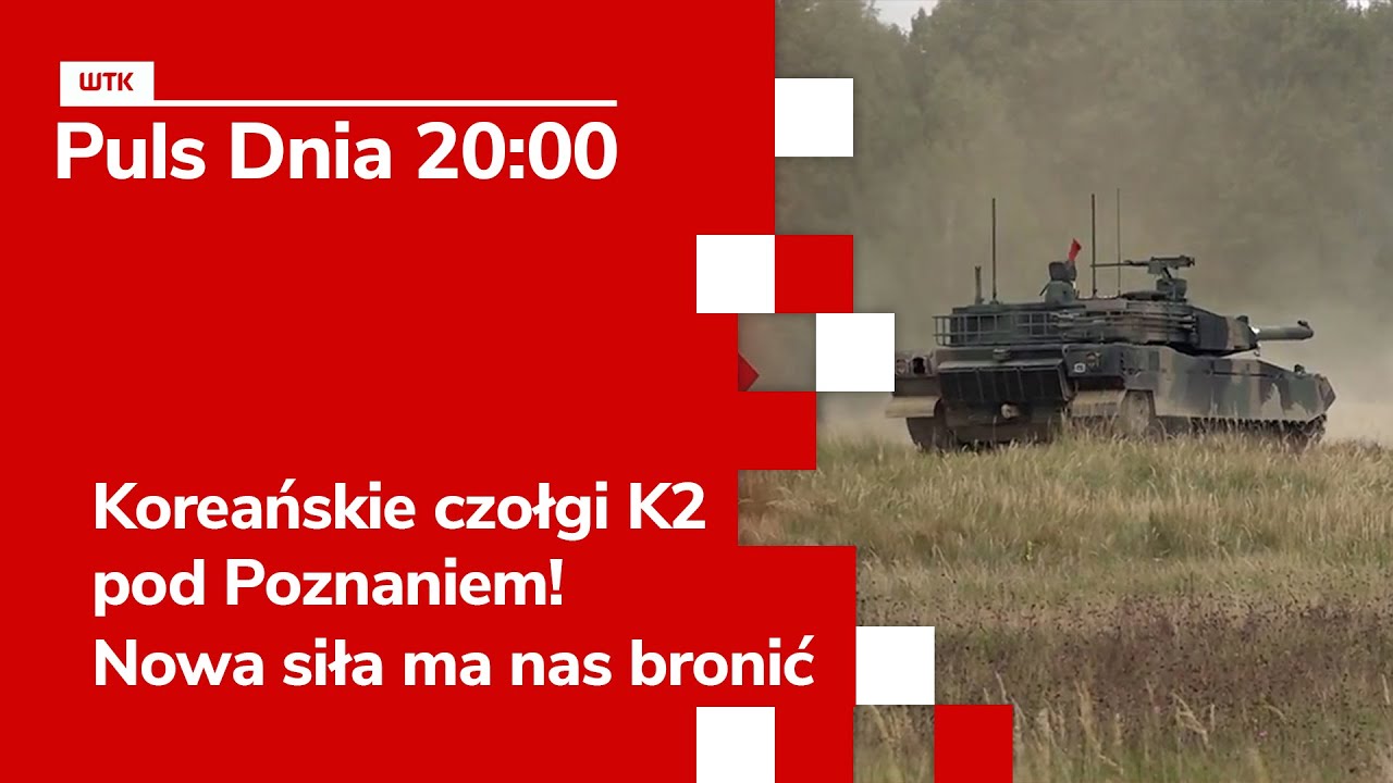 Koreańskie czołgi K2 pod Poznaniem! Nowa siła ma nas bronić