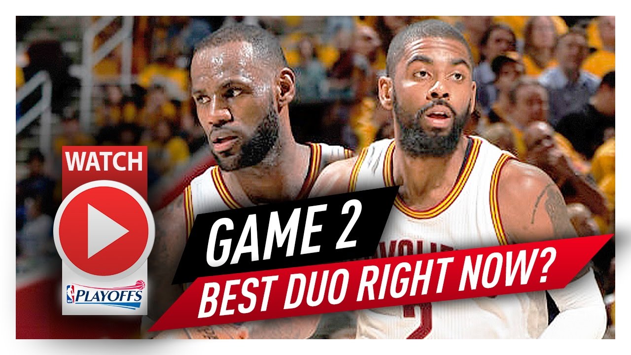 LeBron James & Kyrie Irving Game 2 ECSF Highlights vs Raptors 2017 Playoffs - 61 Pts Total