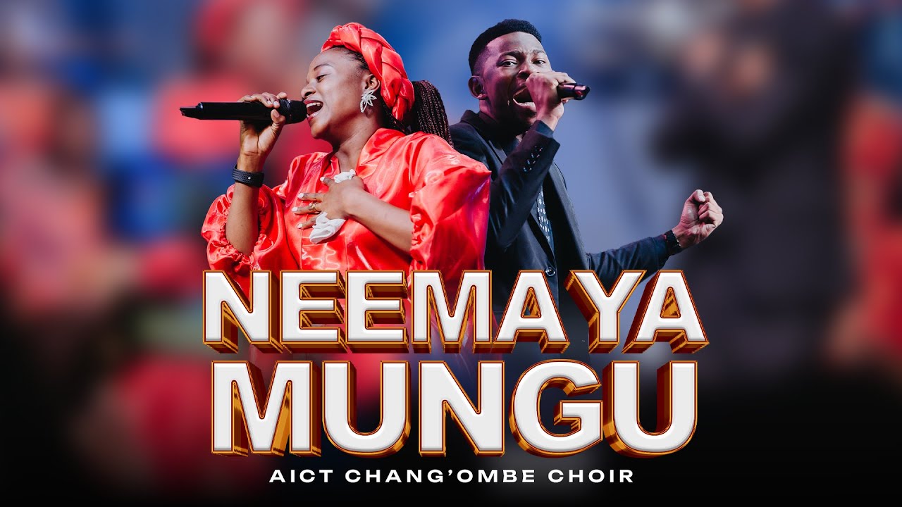 AIC Chang’ombe Choir (CVC) - NEEMA YA MUNGU (Official Live Video)