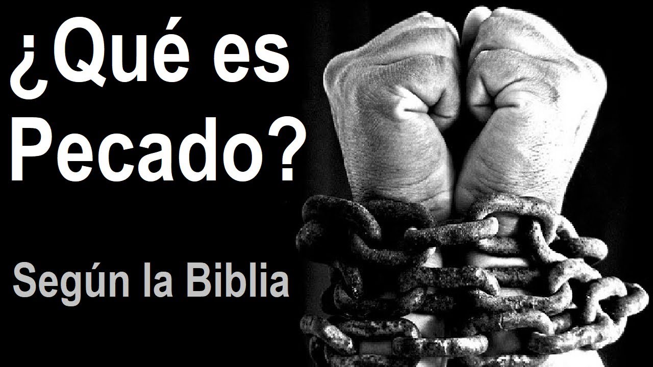 ¿Qué es Pecado? - Padre Luis Toro