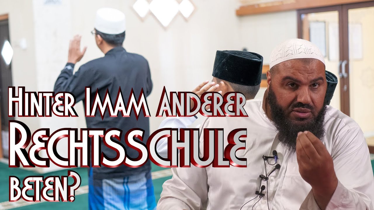 HINTER IMAM ANDERER RECHTSSCHULE BETEN? mit A. Abul Baraa in Braunschweig