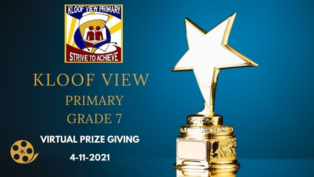 Kloof View Primary Awards Ceremony and Prize Giving | Grade 7 | 4 Nov 2021