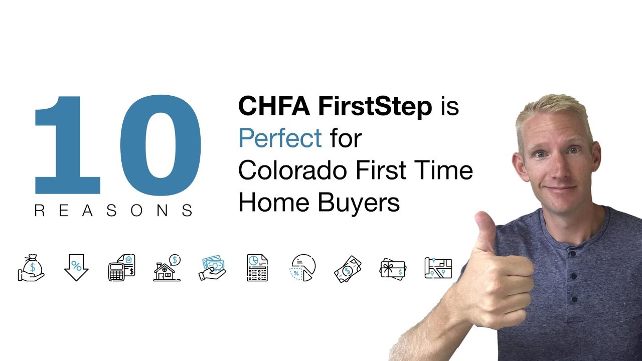 CHFA FirstStep | Perfect for Colorado First Time Home Buyers?