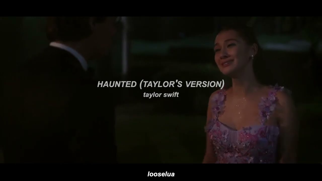 [belly & conrad] taylor swift - haunted (taylor's version)  // sub. español