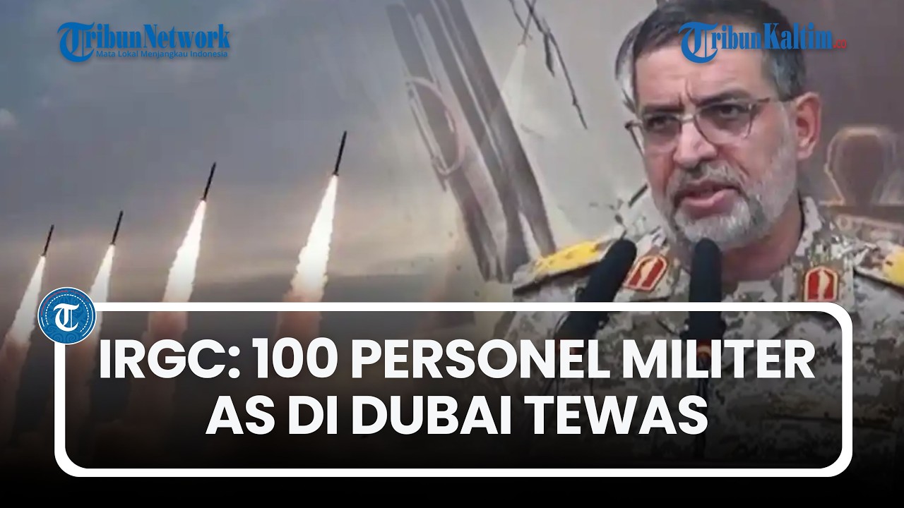 IRGC: 100 Personel Militer AS di Dubai Tewas, CENTCOM: 17 Kapal Perang Iran Hancur