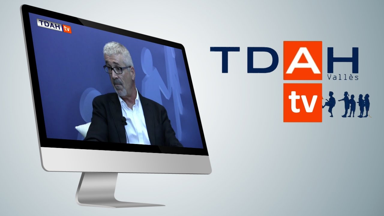 TDAH: hacer visible lo invisible - TDAHtv