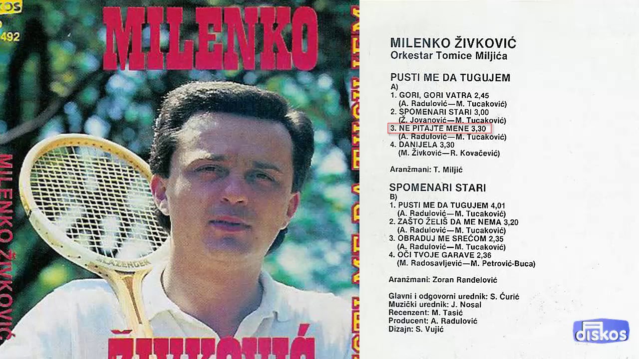 Milenko Zivkovic - Ne pitajte mene - (Audio 1988)