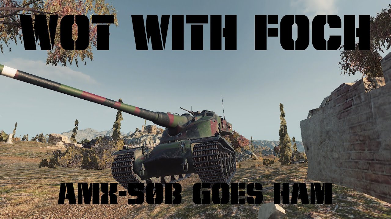 AMX 50B goes Ham!