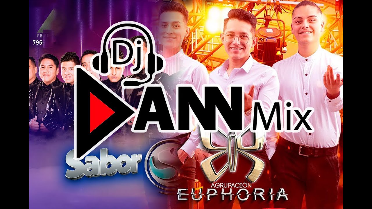 mix Cumbia Popular Dj DANN Mix Vol. 1 (Histeria, Sabor Sabor, Euphoria, Onda Kumbiera)