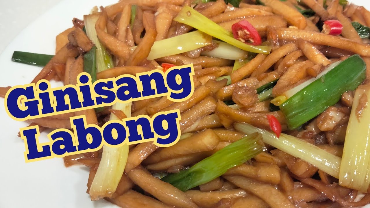 Ginisang Labong|Sauteed bamboo shoots/GHING RECIPE