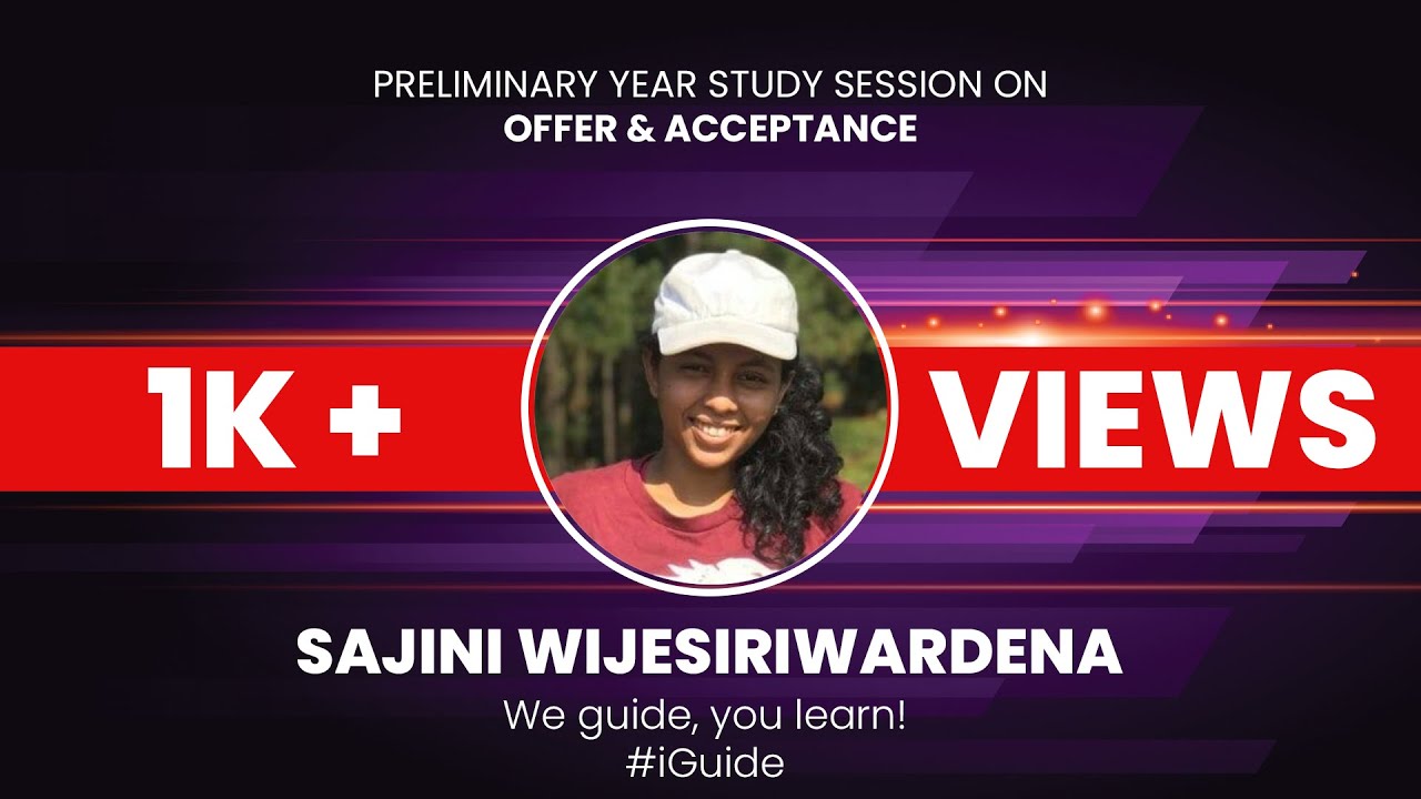 Study Session on Offer & Acceptance | Sajini Wijesiriwardena | Preliminary Year | iGuide
