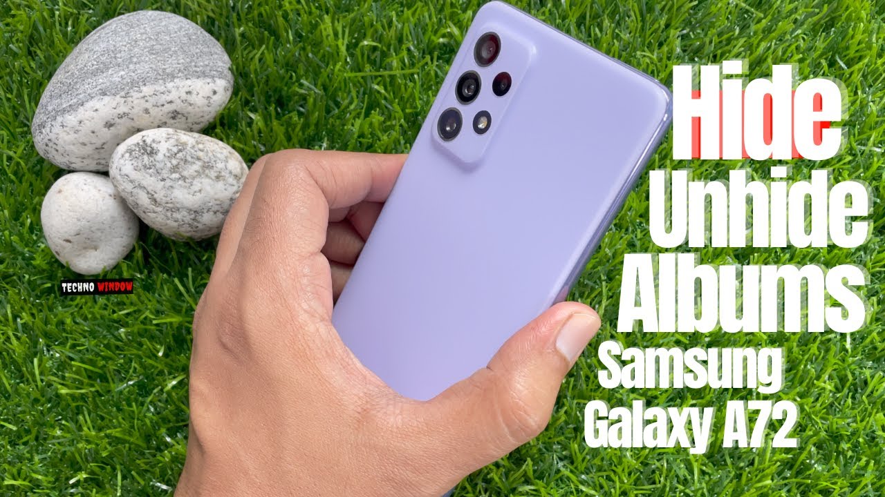 How to Hide & Unhide Albums in Samsung Galaxy A72 | Techno Window