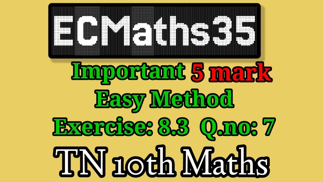 tn sslc maths exercise 8.3 sum 7 @ECMaths35 