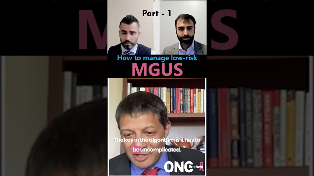 How to manage low-risk MGUS | Part - 1 - Dr. S. Vincent Rajkumar - 