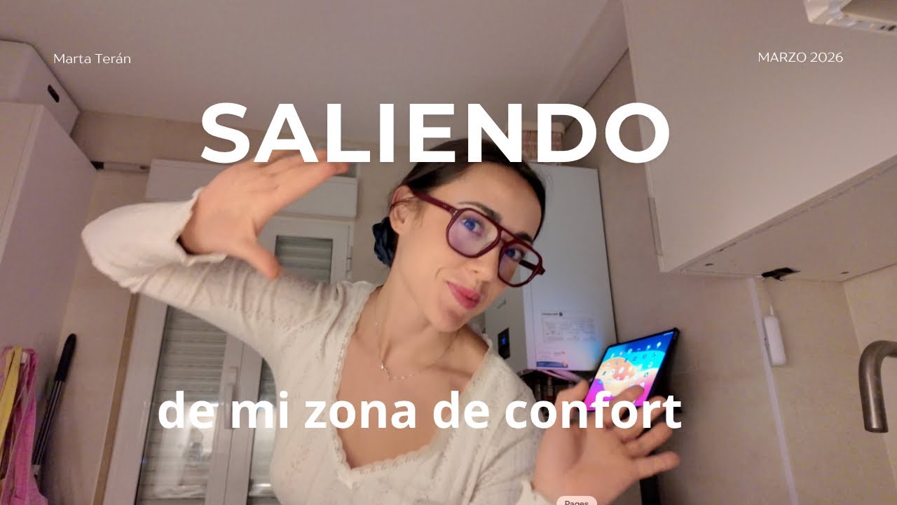saliendo de mi zona de confort | vlog