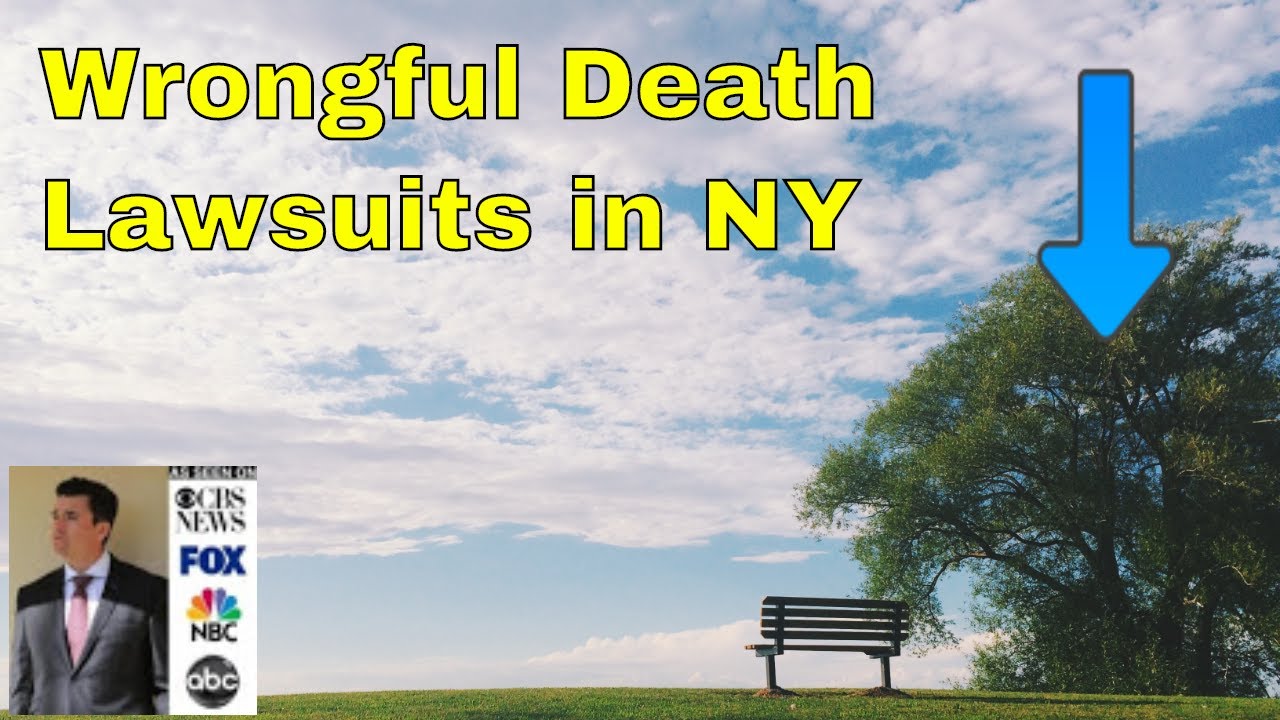 Wrongful Death Lawyers Discuss the NY Law and Answer FAQs