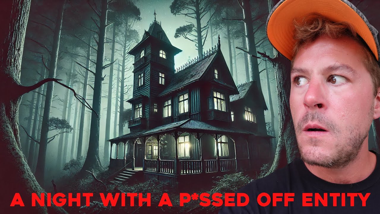 TERRIFYING NIGHT WITH A P*SSED OFF ENTITY IN HAUNTED HOUSE IN THE WOODS