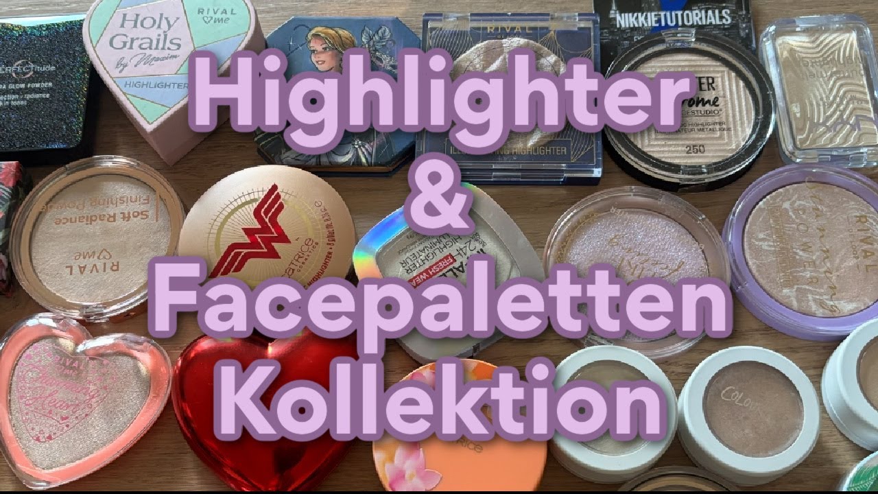 HIGHLIGHTER UND FACEPALETTEN KOLLEKTION