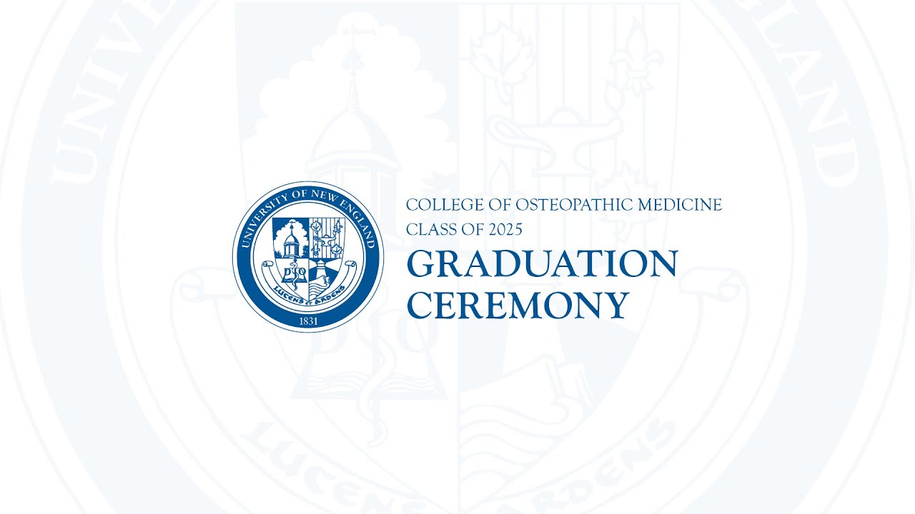 2025 UNE College of Osteopathic Medicine Graduation Ceremony